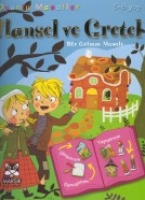 Hansel ve Gretel 5- 8 Yaş Oyunlu Masallar