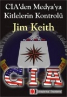 CIA'den Medya'ya Kitlelerin Kontrol