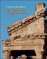 Cultural Heritage Of Aydın Cultural Heritage Of Aydın
