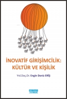 İnovatif Girişimcilik: Kültür Ve Kişilik İnovatif Girişimcilik: Kültür Ve Kişilik