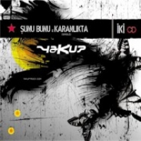 unu Bunu & Karanlkta (Single) (2 CD)