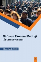 Nfusun Ekonomik Politiği ( ocuk Politikası)