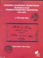 İstanbul Komnist Grubu'ndan (Aydınlık evresi) Trkiye Komnist Partisi'ne 1919-1926