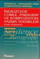 İngilizcede Cmle, Paragraf ve Kompozisyon Yazma Teknikleri