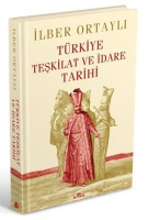 Trkiye Tekilat ve dare Tarihi (Ciltli)
