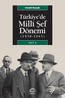 Trkiye'de Milli ef Dnemi (1938 1945) Cilt 1