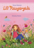 Lili Rüzgargülü – Arkadaş Özlemi Lili Rüzgargülü – Arkadaş Özlemi