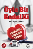 yle Bir Bedel Ki