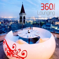 360 stanbul Lounging (CD)