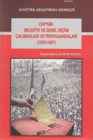 CHP'nin Belediye ve Genel Seim alışmaları ve Propagandaları (1923-1957)