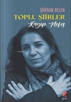 Kayıp Nefes - Toplu Şiirler Kayıp Nefes - Toplu Şiirler
