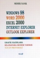 Wındows 98-word 2000-excel 2000-ınternet Explorer-outlook Explorer