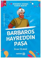 Barbaros Hayreddin Paşa ;Ninemin İzinde Tarih Serisi