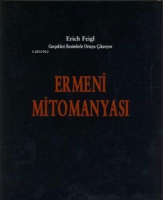 Ermeni Mitomanyası Ermeni Mitomanyası