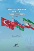 Trkiye Azerbaycan likileri ve ran (1991-2003)