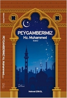 Peygamberimiz Hz.Muhammed (s.a.s.)