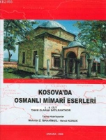 Kosova'da Osmanlı Mimari Eserleri