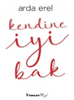 Kendine İyi Bak Kendine İyi Bak