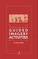 Teaching with Guided Imagery Activities Teaching with Guided Imagery Activities
