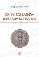 XIX. YY. Sonlarnda Trk Tarm Muhasebesi