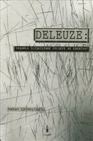 Deleuze: Yaşamla İlişkisinde Felsefe ve Edebiyat