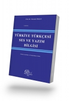 Trkiye Trkesi Ses ve Yazım Bilgisi