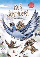 Kuş Jokeyleri - Gerçeği Gıdıklayan Masallar Kuş Jokeyleri - Gerçeği Gıdıklayan Masallar