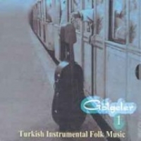 Glgeler 1 / Turkish Instrumental Folk Music