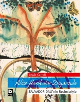 Alice Harikalar Diyarnda - Salvador Dali'nin Resimleriyle
