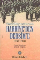 Harbiye'den Dersim'e (1890-1914)