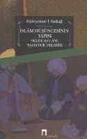 İslam Dşncesinin Yapısı Selef, Kelam,Tasavvuf,Felsefe
