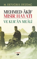 Mehmet Akif Msr Hayat ve Kur'an Meali