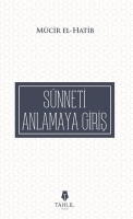 Sünneti Anlamaya Giriş Sünneti Anlamaya Giriş