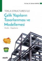 Tekla Structures ile elik Yapıların Tasarlanması ve Modellenmesi