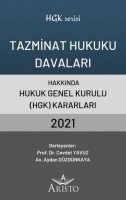 Tazminat Hukuku Davaları Hakkında Hukuk Genel Kurulu Kararları 2021