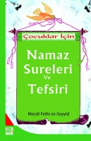 Çocuklar İçin Namaz Sureleri ve Tefsiri Çocuklar İçin Namaz Sureleri ve Tefsiri