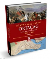 Ortaağ / Dnya Savaş Tarihi 1 (500-1500)