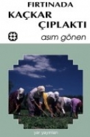 Fırtınada Kaçkar Çıplaktı Fırtınada Kaçkar Çıplaktı