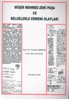 Mir Mehmed Zeki Paa ve Belgelerle Ermeni Olaylar