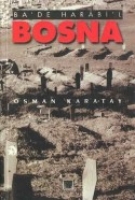 Bosna - Ba'de Harabil