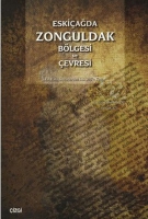 Eskiçağda Zonguldak Bölgesi ve Çevresi Eskiçağda Zonguldak Bölgesi ve Çevresi