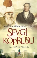 Mevlana'dan Goethe'ye Sevgi Kprs