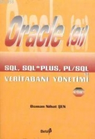 Oracle (9i); Sql Sql Plus Pl/sql ve Verıtabanı Ynetımı