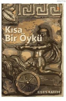 Kýsa Bir Öykü Kýsa Bir Öykü