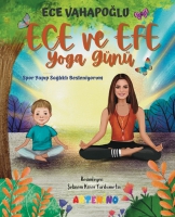 Ece ve Efe Yoga Gn;Spor Yayıp Sağlıklı Besleniyorum