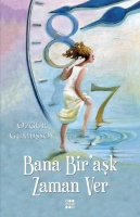 Bana Bir'aşk Zaman Ver Bana Bir'aşk Zaman Ver