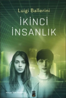 İkinci İnsanlık İkinci İnsanlık