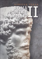 Roma Portre Sanatı II (Sert Kapak)