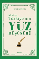 Modern Trkiye'nin Yz Dşnr Ş 1. Cilt