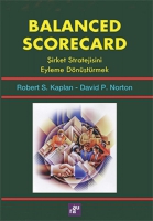 Balanced Scorecard - irket Stratejisini Eyleme Dntrmek